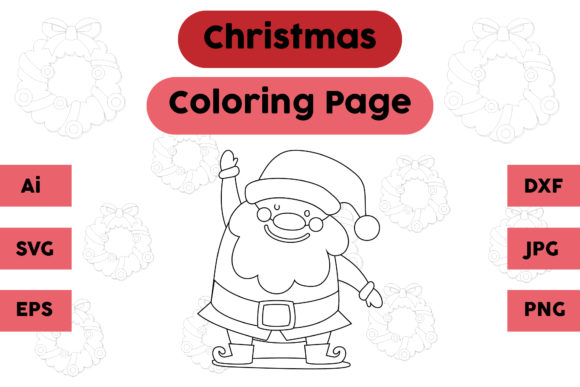 Christmas Coloring Page - Santa Claus 03: A Graphics Asset for Crafters